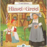 Hansel si Gretel ( Editura: Galaxia Copiilor, Autor: Fratii Grimm ISBN 9786068578088 )