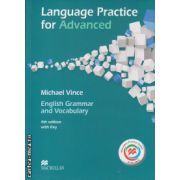 Language Practice for Advanced 4th edition with Key and MPO ( editura: Macmillan, autor: Michael Vince, ISBN 9780230463813 )