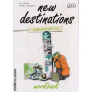 New Destinations Elementary A1 - Workbook ( editura : MM Publications , autor : H.Q. Mitchell , Marileni Malkogianni , ISBN 9789605099657 )