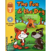 Primary Readers - The Fox and the Dog - Level 2 reader with CD ( editura: MM Publications, autor: Aesop, ISBN 9789604430086 )