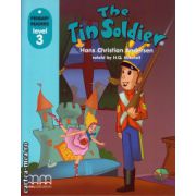 Primary Readers - The Tin Soldier - Level 3 reader ( editura: MM Publications, autor: Hans Christian Andersen, ISBN 9789603799986 )