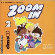 Zoom In 2 Class CDs ( editura : MM Publications , autor : H.Q. Mitchell , ISBN 9789603792727 )