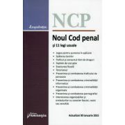 Noul Cod Penal si 11 legi uzuale 30 Ianuarie 2015 ( Editura: Hamangiu ISBN 9786062701352 )