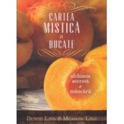 Cartea mistica de bucate ( Editura: Curtea Veche, Autor: Demise Linn, Meadow Linn ISBN 9786065886278 )