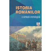 Istoria romanilor O sinteza cronologica ( Editura: Meronia ISBN 9786067500035 )