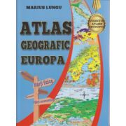 Atlas geografic Europa ( Editura: Carta Atlas, Autor: Marius Lungu ISBN 978606939051-1 )
