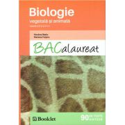Biologie vegetala si animala clasele IX-a si a X-a Bacalaureat: 90 de teste si sinteze ( editura: Booklet, autor: Niculina Badiu, Mariana Hutanu, ISBN 9786065902626 )