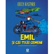 Emil si cei trei gemeni ( editura: Arthur, autor: Erich Kasnter, ISBN 9786068044439 )