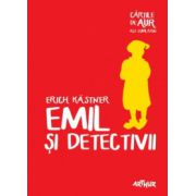 Emil si detectivii ( editura: Arthur, autor: Erich Kastner, ISBN 9786068620411 )