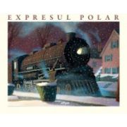 Expresul Polar ( editura: Arthur, autor: Chris Van Allsburg, ISBN 9786068044743 )