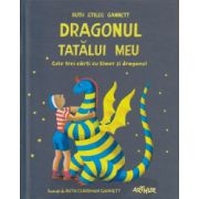 Dragonul tatalui meu, cele trei carti cu Elmer si dragonul ( Editura: Arthur, Autor: Ruth Stiles Gannet ISBN 9786068044767 )