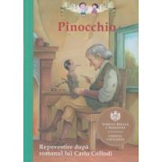 Pinocchio, repovestita dupa romanul lui Carlo Collodi ( Editura: Curtea Veche ISBN 9786065887183 )
