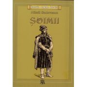 Soimii ( editura: Mihail Sadoveanu, autor: Mihail Sadoveanu, ISBN 9786069335550 )