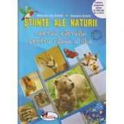 Stiinte ale naturii caietul elevului pentru clasa a III a ( Editura: Aramis, Autor: Mihaela -Ada Radu, Dumitra Radu ISBN 9786067062205 )