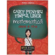 Caiet pentru timpul liber matematica clasa a VI-a ( Editura: Paralela 45, Autor: Maria Zaharia ISBN 9789734722518 )