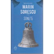 Sonete Marin Sorescu ( Editura: Art Grup Editorial, Autor: Marin Sorescu ISBN 9786067103229 )
