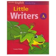 Litle Writers A for Handwriting ( Editura: Macmillan, Autor: Louis Fidge ISBN 9781405060783 )