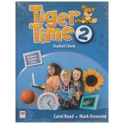 Tiger Time 2 Student s Book ( Editura: Macmillan, Autor: Carol Read, Mark Ormerod ISBN 9780230483958 )