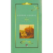 Poezii George Cosbuc ( Editura: Minerva, Autor: George Cosbuc ISBN 9789732110171 )
