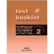 Curs limba engleză Enterprise 2 Teste ( Editura: Express Publishing, Autor: Virginia Evans, Jenny Dooley ISBN 9781842166772 )