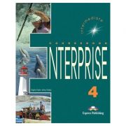 Curs limba engleză Enterprise 4 Manualul elevului ( Editura: Express Publishing, Autor: Virginia Evans ISBN 9781842168219