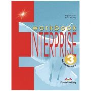 Curs limba engleză Enterprise 3 Caietul elevului Editura: Express Publishing, Autor: Virginia Evans ISBN 1-84216-813-4 )