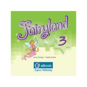 Curs limba engleză Fairyland 3 Iebook ( Editura: Express Publishing, Autor: Jenny Dooley, Virginia Evans ISBN 9780857775672 )