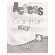 Curs limba engleza Access 4 Cheie la gramatica (( Editura: Express Publishing, Autor: Virginia Evans, Jenny Dooley ISBN 9781848622692 )