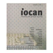 Iocan revista de proza scurta, anul 1 / nr 1 ( Editura: Vellant ISSN 2501-6369 )