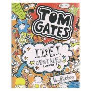 TOM GATES vol. 4 Idei geniale ( uneori ) ( Editura: Arthur, Autor: L. Pichon ISBN 9786067880151 )