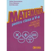 Matematica pentru clasa a V-a ( Smarandache ) ( Editura: Sigma, Autor: Stefan Smarandache, Victor Balseanu, Emil Mavrodin ISBN 9786067271317 )