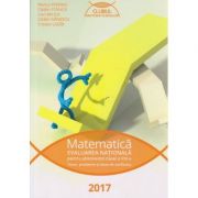 Matematica: evaluarea nationala pentru absolventii clasei a VIII-a - teme, probleme si teste de verificare - Clubul Matematicienilor 2017 ( editura: Art, autor: Marius Perianu, ISBN 9786067102871 )