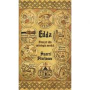 Edda Povesti din mitologia nordica ( Editura: Herald, Autor: Snorri Sturluson ISBN 9789731116266 )