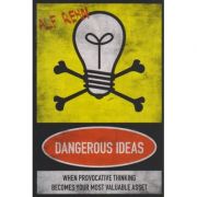 Dangerous Ideas: When Provacative Thinking Becomes Your Most Valuable Asset ( Editura: Marshall Cavendish/Books Outlet, Autor: Alf Rehn ISBN 9789814328043 )