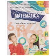 Matematica manual pentru clasa a IV-a Semestrul I + Semestrul II + CD multimedia ( Radu ) ( Editura: Aramis, Autor: Rodica Chiran, Mihaela-Ada Radu ISBN 9786067064872 )