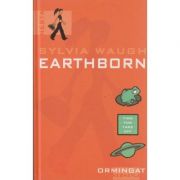 Earthborn ( Editura: Outlet - carte limba engleza, Autor: Sylvia Waugh ISBN 0-370-32526-5 )