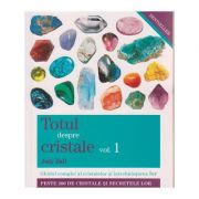 Totul despre cristale vol. 1 ( Editura: Adevar Divin, Autor: Judy Hall ISBN 9786068080918 )