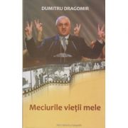 Meciurile vietii mele ( Editura: Paco, Autor: Dumitru Dragomir ISBN 9786066651417 )