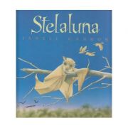 Stelaluna ( Editura: Arthur, Autor: Jannell Cannon ISBN 9786067881530 )