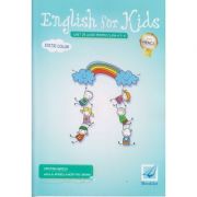 English for Kids Caiet de lucru pentru clasa a 2 a Editie Color 2017 ( Editura: Booklet, Autor: Cristina Mircea ISBN 9786065905030
