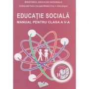 Educatie sociala Manual pentru clasa a 5 a ( Editura: Ars Libri, Autor(i): Adina Grigore, Cristina Ipate-Toma ISBN 9786063604256 )