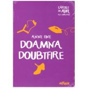 Doamna Doubtfire ( editura: Arthur, autor: Anne Fine ISBN 9786067882308)