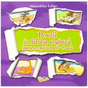 Poezii in limba engleza pentru copii (intre 5-8 ani ) ( editura: Ars Libri, autor: Alexandrina Lefter, ISBN 9786063604232 )