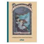 O serie de evenimente nefericite III. Fereastra Fantastica ( Editura: Arthur, Autor: Lemony Snicket, ISBN 978-606-7882-018 )