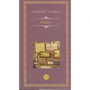 Carnetele ( Editura: Rao, Autor: Albert Camus, ISBN 9786066095051 )