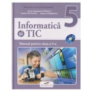 Informatica si TIC Manual pentru clasa a V-a ( Editura: CD Press, Autori: Doru Anastasiu Popescu, Sanda Profeanu, Simona Dobrescu ISBN 9786065283367 )