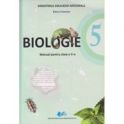 Biologie. Manual pentru clasa a V-a ( Editura: Didactica si Pedagogica, Autor: Elena Crocnan ISBN 9786063104596