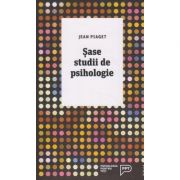 Sase studii psihologice ( Editura: Trei, Autor: Jean Piaget ISBN 9786064002730 )