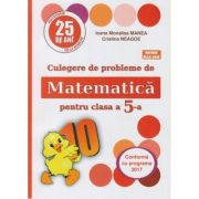 Culegere de probleme de Matematica pentru clasa a 5-a ( Puisor) ( Editura: Logos Junior, Autor(i): Ioana Monalisa Manea, Cristina Neagoe ISBN 9789737619792 )