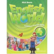 English World 4 Grammar Practice Book (Editura: Macmillan, Autor: Nick Beare ISBN 9780230032071 )